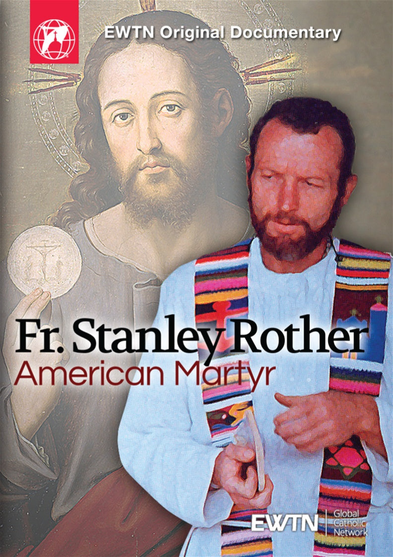 Fr. Stanley Rother: American Martyr - DVD