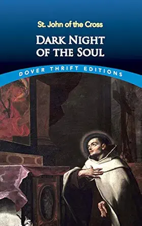 USED: Dark Night of the Soul by St. John of the Cross