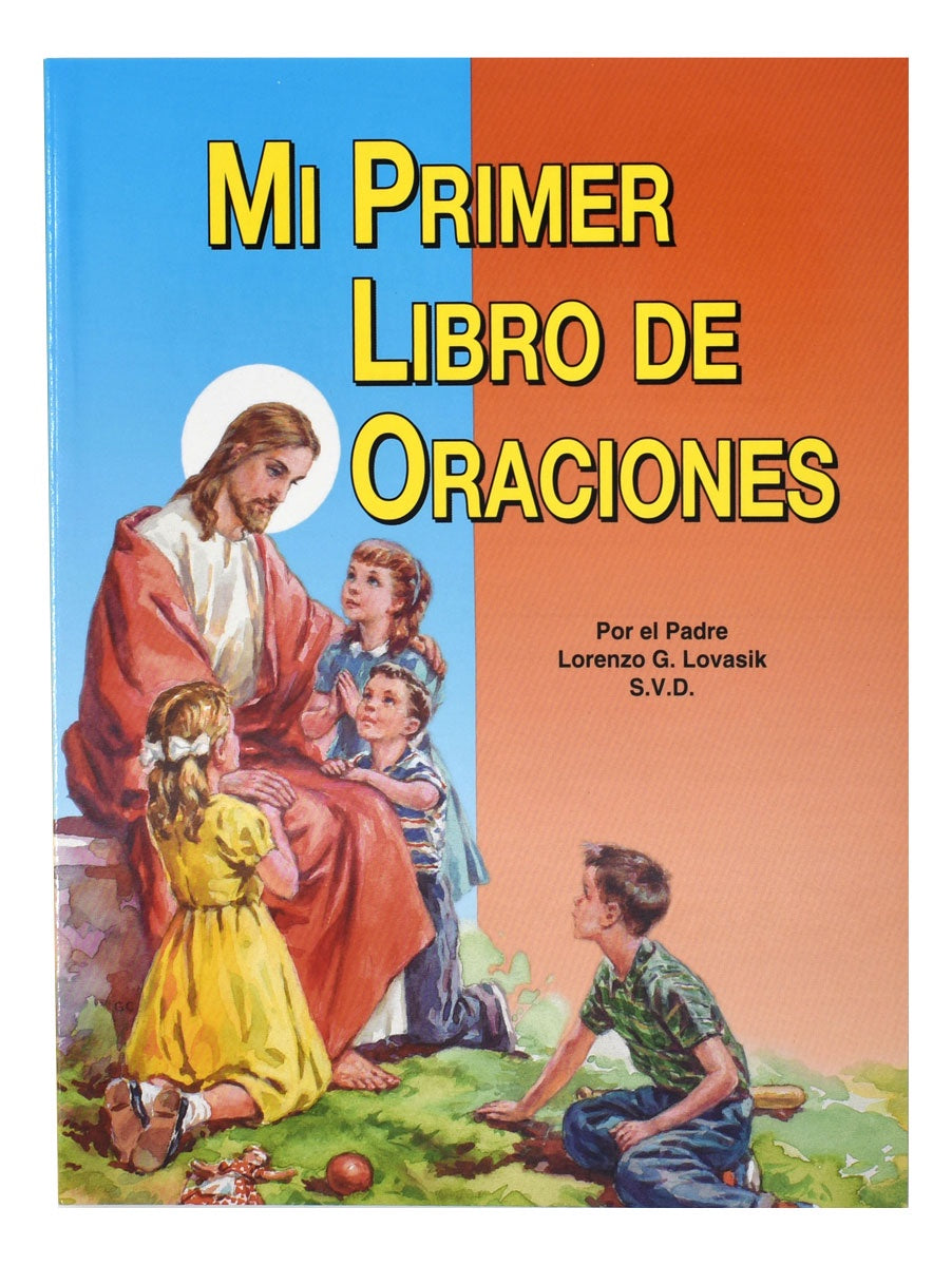 Mi Primer Libro De Oraciones - by Fr. Lawrence G. Lovasik