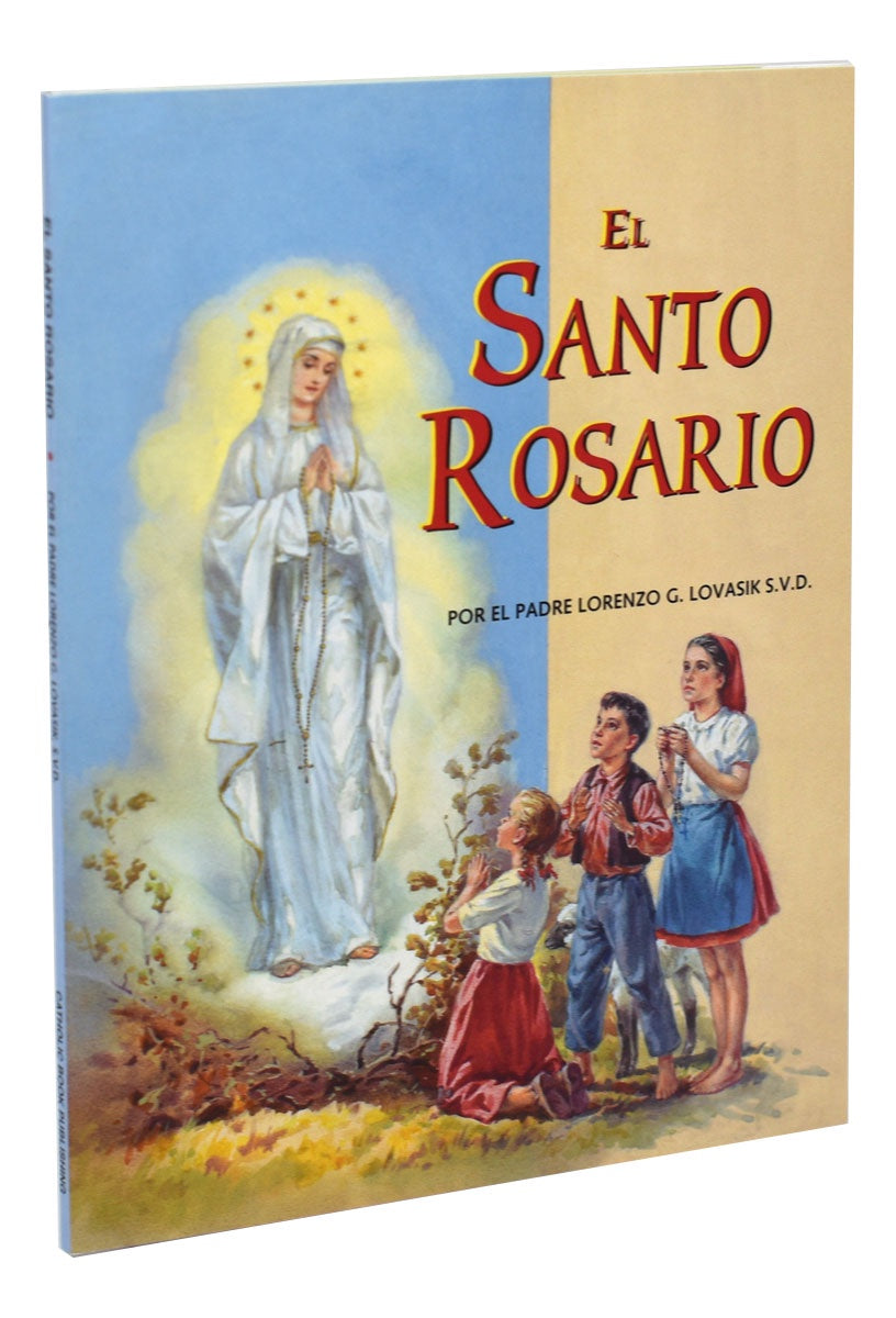 El Santo Rosario por El Padre Lorenzo G. Lovasik