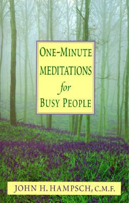 USED - One minute Meditations for Busy People by JOhn Hampsch