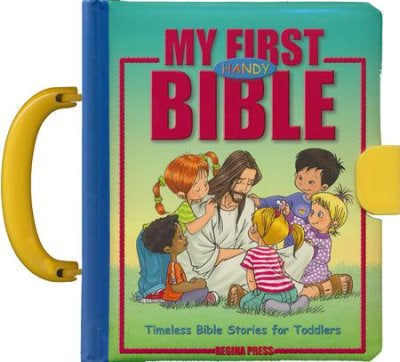 My First Handy Bible - Timeless Bible stories for toddlers