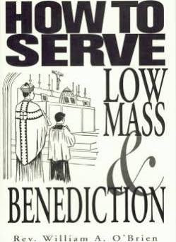 How to serve loww mass & Benediction