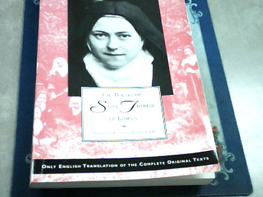 USED book - The Poetry of Saint Therese of Lisieux - only English translation of the complete original texts