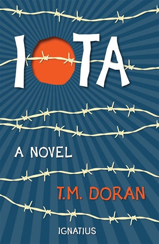 IOTA - A Novel by T.M. Doran