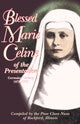 Blessed Marie Celine Of The Presentation Germaine Castang by The Poor Clare Nuns