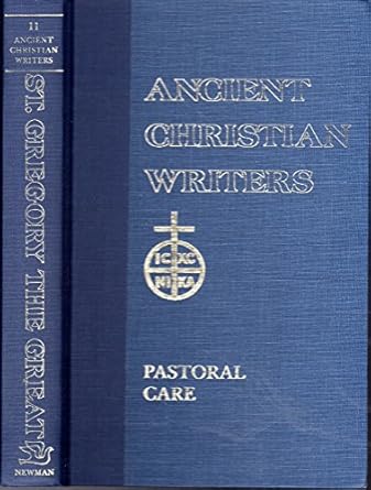 USED BOOK: Ancient Christian Writers - St. Gregory the Great - Pastoral Care