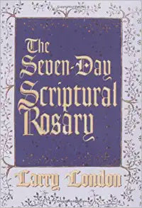 Pre Owned - The Seven Day Scriptural Rosary By Larry London