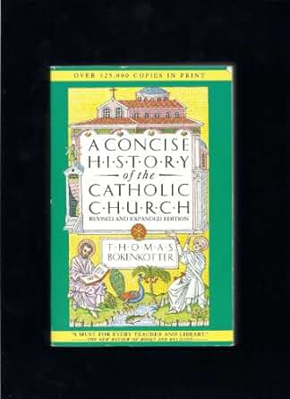 USED BOOK: A Concise History of the Catholic Church by Thomas Bokenkotter