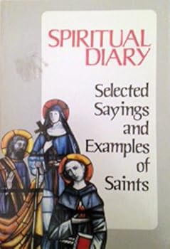 USED: Spiritual Diary: Selected Sayings and Examples of Saints