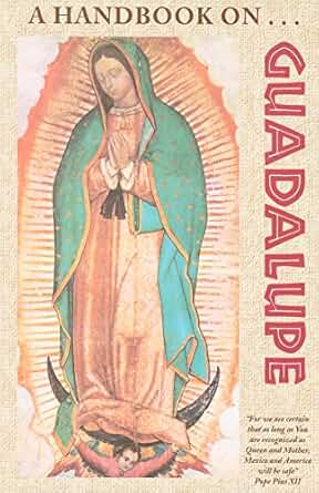 USED BOOK: A Handbook on Guadalupe by Franciscan Friars of the Immaculate