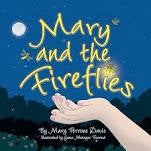 Mary and the Fireflies by Mary Perrone Davis