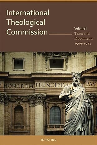 International Theological Commission Texts and Documents