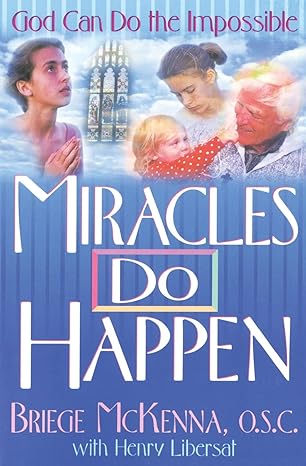 USED BOOK - Miracles Do Happen - God can do the impossible by Sr. Breige McKenna