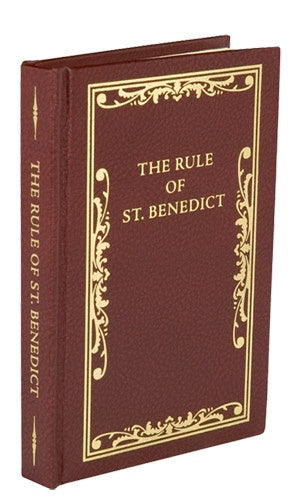 The Rule of St. Benedict: translated with an introduction by Cardinal Gasquet