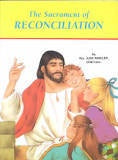 The Sacrament of Reconciliation By Rev. Jude Winkler, OFM