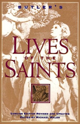 USED BOOK:  Butler's Lives of the Saints - Concise Edition, Revised and Updated