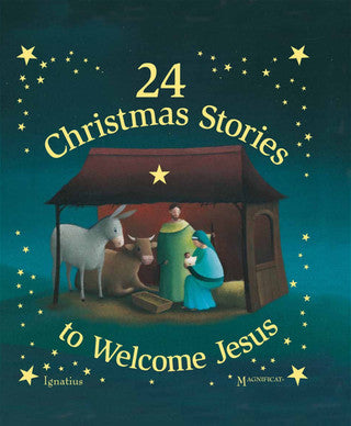 24 Christmas Stories To Welcome Jesus by Magnificat