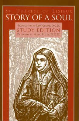 St. Therese of Lisieux Story of a soul, Study Edition