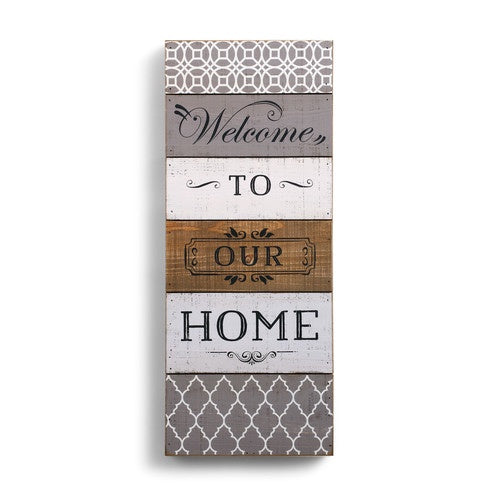 " Welcome to our home "  wall art