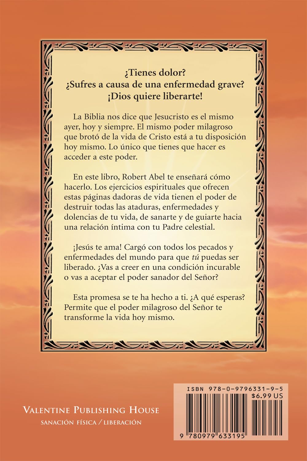 El Poder Sanador de Jesus by Robert Abel