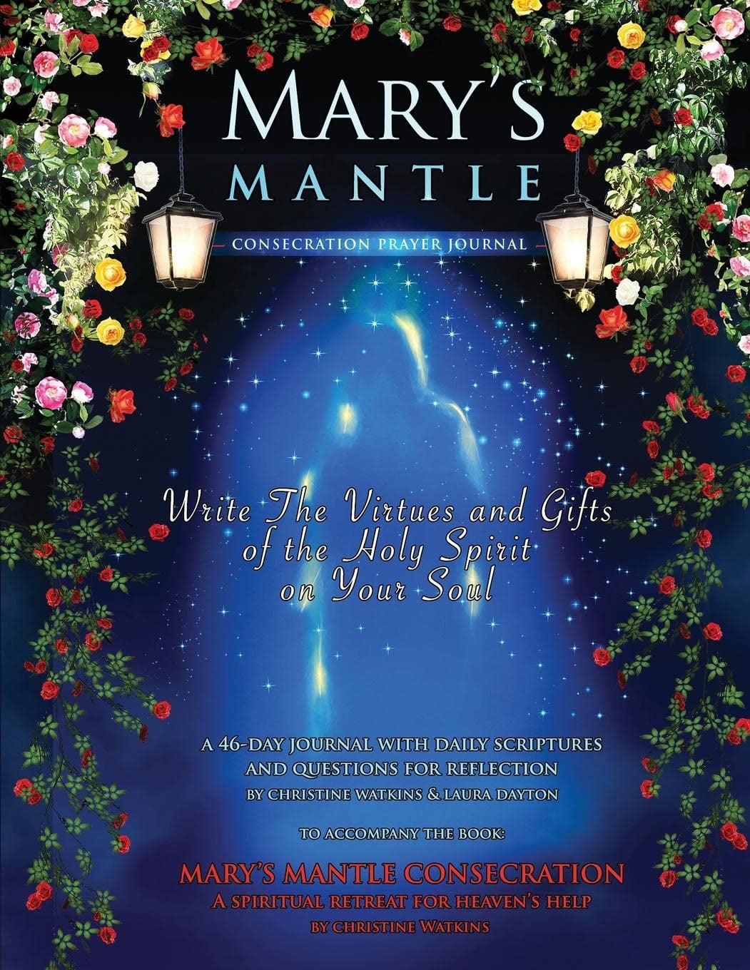 Mary’s Mantle Consecration: Prayer Journal (Available in English or Spanish)