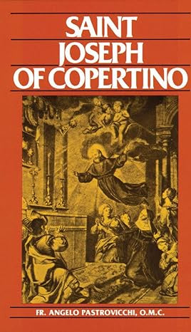 USED: Saint Joseph of Copertino by Angelo Pastrovicchi, O.M.C.