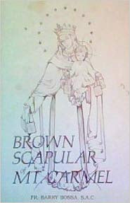 USED - Brown Scapular of Mt. Carmel by Fr. Barry Bossa, S.A.C.