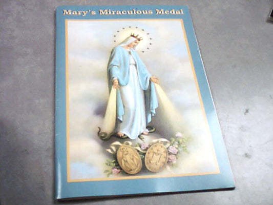 Mary's Miraculous Medal