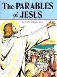 Parables of Jesus - by Fr. Lawrence G. Lovasik