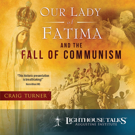 Our Lady of Fatima and the Fall of Communism - CRAIG TURNER - Audio CD