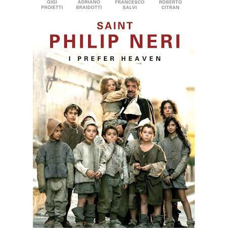 Saint Philip Neri: I Prefer Heaven - DVD