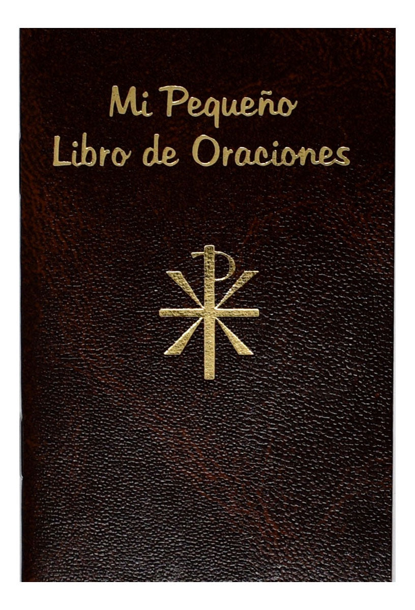 Mi Pequeno Libro de Oraciones por Rev. Lorenzo G. Lovasik