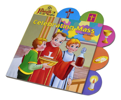 Celebrating Mass, Child's Board Book - by Thomas J. Donaghy
