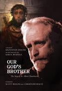 DVD - Our God's Brother, The story of St. Albert Chmielowski