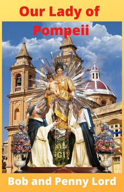 The Many Faces of Mary Book II Classic - By Bob and Penny Lord