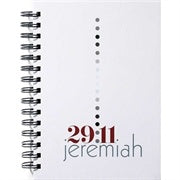 Prayer Journal - 29:11 Jeremiah For I know the plans I have for you, declares the Lord...