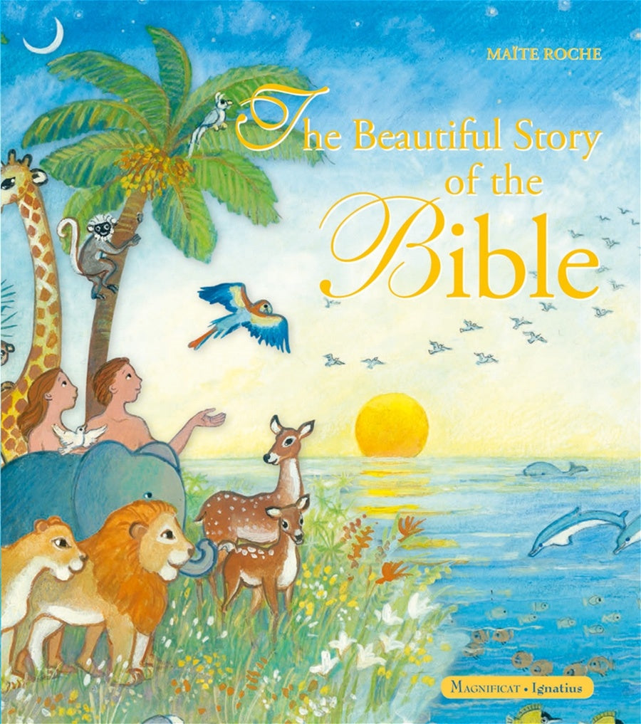 The Beautiful Story of the Bible - By: Maïte Roche