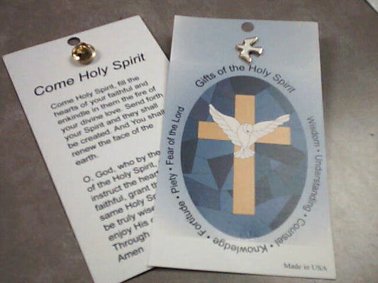 Holy Spirit Dove lapel pin on prayer card with Gifts of the Holy Spirit and " Come Holy Spirit " prayer