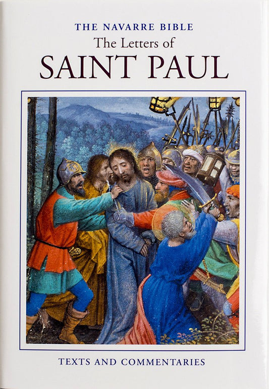 The Navarre Bible: The Letters of Saint Paul