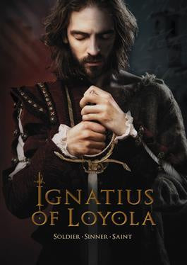 Ignatius of Loyota: Soldier, Sinner, Saint - DVD