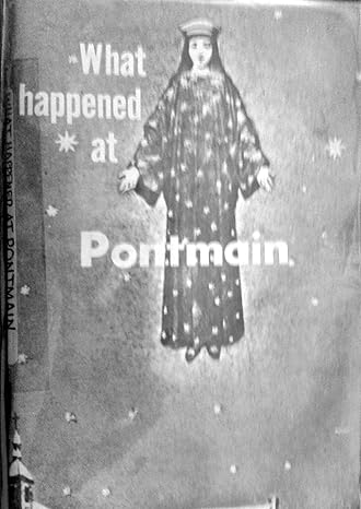 What Happened at Pontmain by Abbe M. Richard