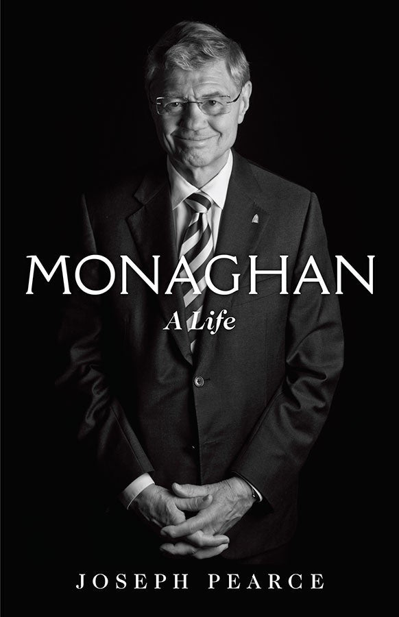 Monaghan: A Life - by Joseph Pearce