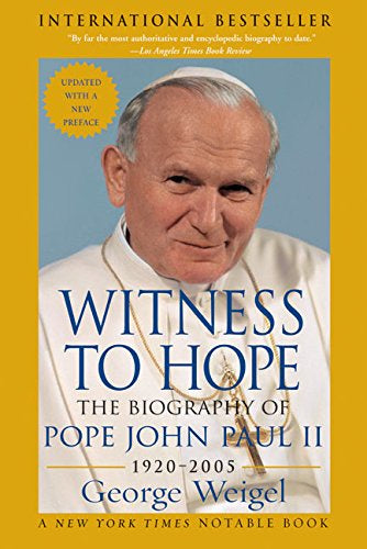 USED - Witness to Hope: The Biography of Pope John Paul II - by George Weigel