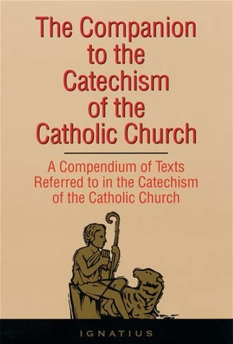 USED: The Companion To The Catechism Of The Catholic Church