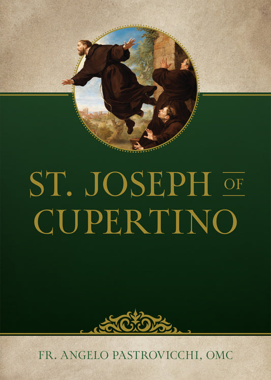 St. Joseph of Cupertino by Rev. Angelo Pastrovicchi