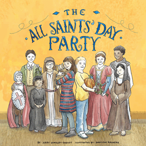 The All Saints' Day Party - by Jerry Windley-Daoust