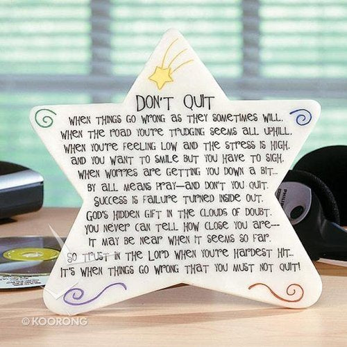 Don't Quit - Star Plaque