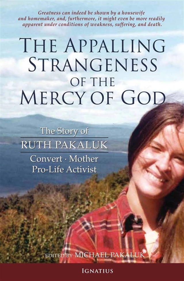 USED: The Appalling Strangeness of the Mercy of God