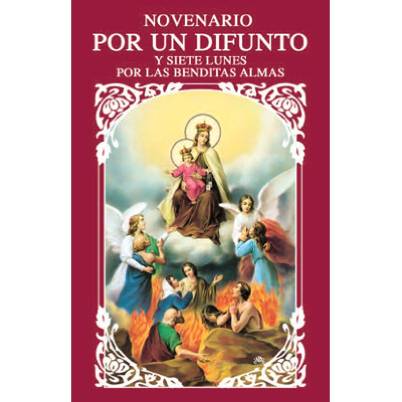 Novena Por Un Difunto Y Siete Lunes Por Las Benditas Almas